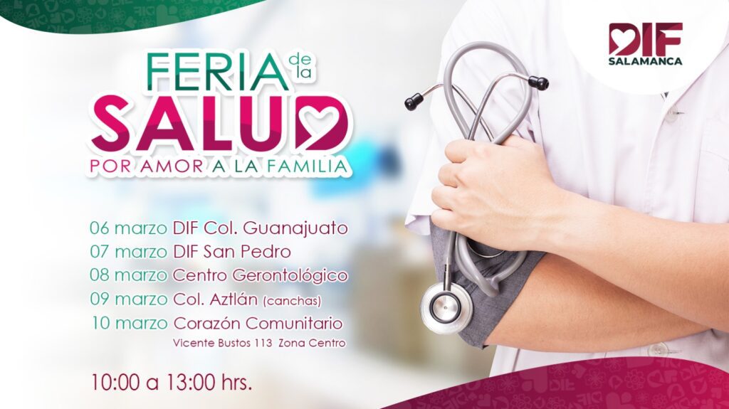 Acerca DIF Salamanca Feria de la Salud "Por Amor a las Familias".